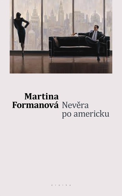 E-kniha Nevěra po americku - Martina Formanová