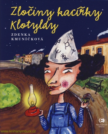 E-kniha Zločiny kacířky Klotyldy - Zdenka Kmuníčková
