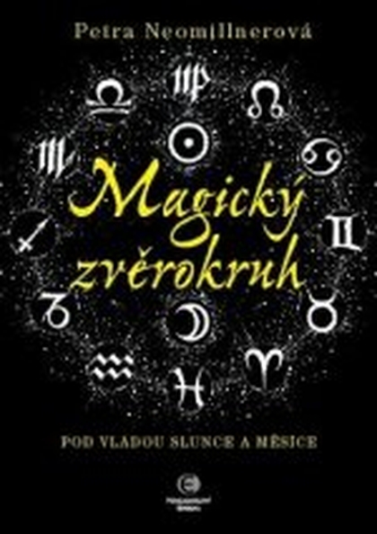 E-kniha Magický zvěrokruh - Petra Neomillnerová