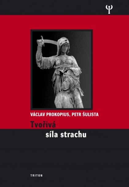 E-kniha Tvořivá síla strachu - Václav Prokopius, Mgr. Petr Šulista
