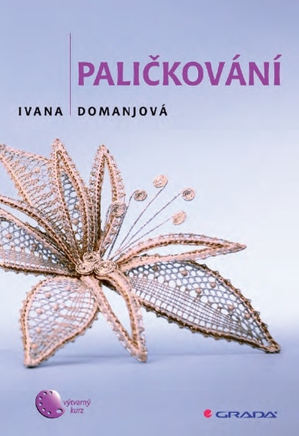 E-kniha Paličkování - Ivana Domanjová