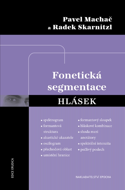 E-kniha Fonetická segmentace hlásek - Pavel Machač, Radek Skarnitzl