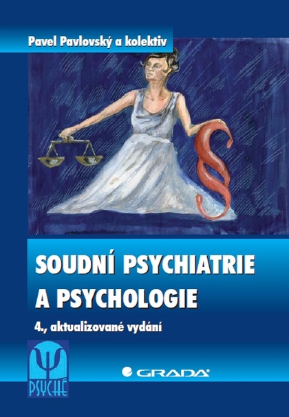 E-kniha Soudní psychiatrie a psychologie - Pavel Pavlovský, kolektiv a
