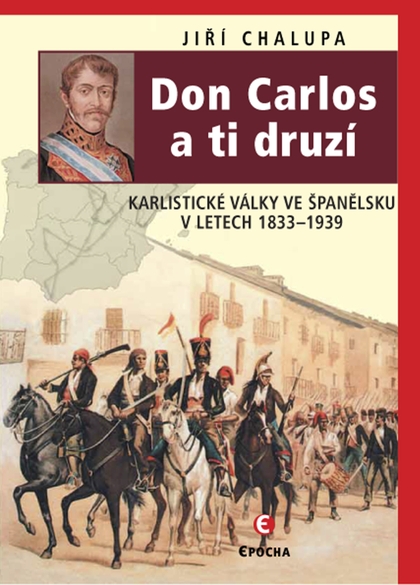 E-kniha Don Carlos a ti druzí - Jiří Chalupa