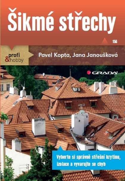 E-kniha Šikmé střechy - Pavel Kopta, Jana Janoušková
