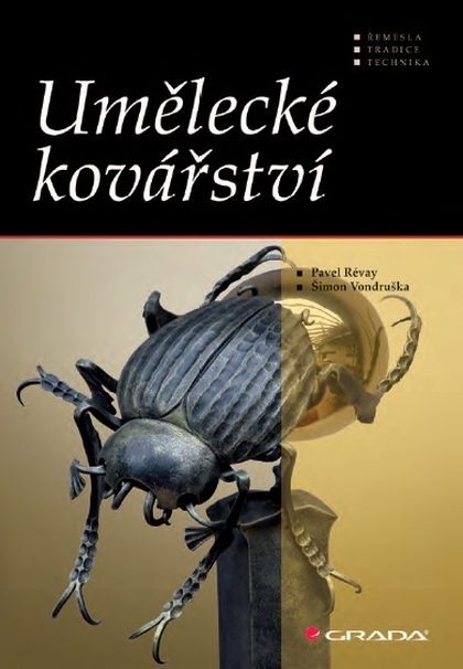 E-kniha Umělecké kovářství - Šimon Vondruška, Pavel Révay