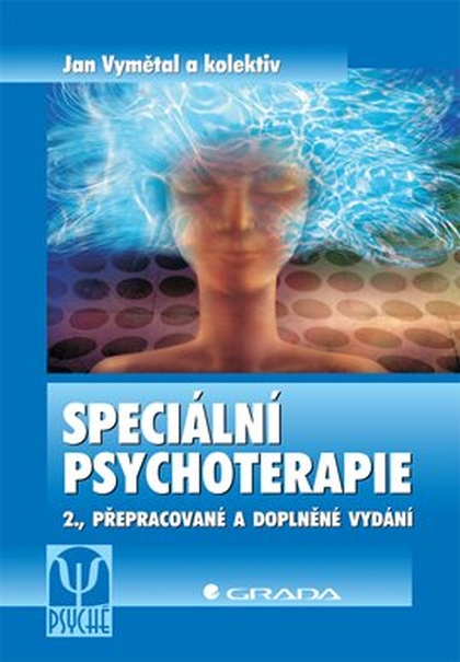 E-kniha Speciální psychoterapie - Jan Vymětal, kolektiv a