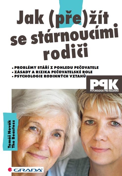 E-kniha Jak (pře)žít se stárnoucími rodiči - Tomáš Novák, Beastess The