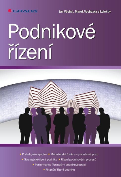 E-kniha Podnikové řízení - Marek Vochozka, kolektiv a, Jan Váchal