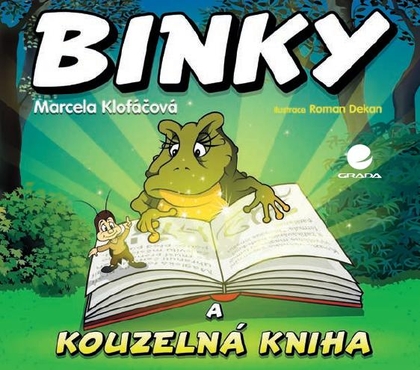 E-kniha Binky a kouzelná kniha / Binky and the Book of Spells - Marcela Klofáčová