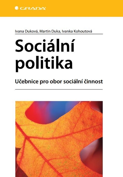 E-kniha Sociální politika - Ivana Duková, Martin Duka, Ivanka Kohoutová
