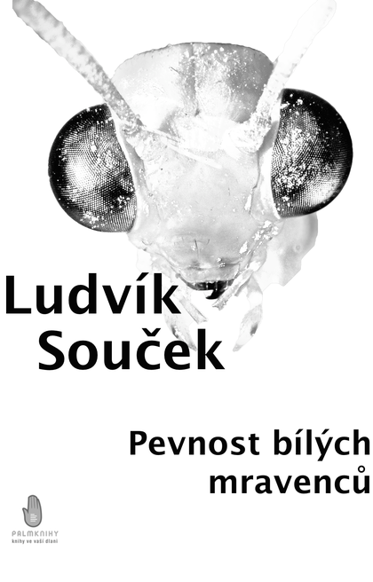 E-kniha Pevnost bílých mravenců - Ludvík Souček