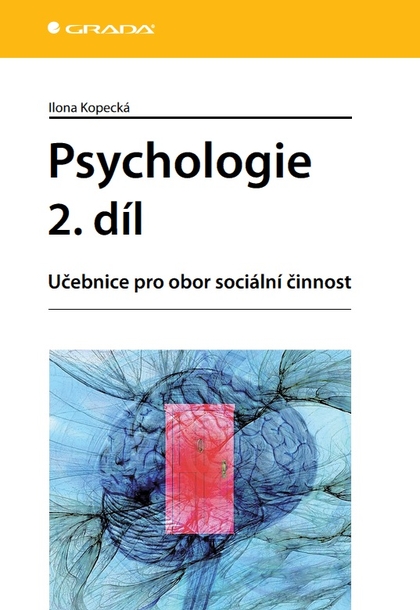E-kniha Psychologie 2. díl - Ilona Kopecká