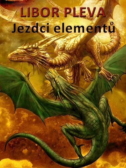 E-kniha Jezdci elementů - Libor Pleva