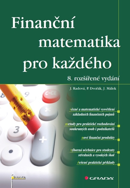 E-kniha Finanční matematika pro každého - Petr Dvořák, Jarmila Radová, Jiří Málek