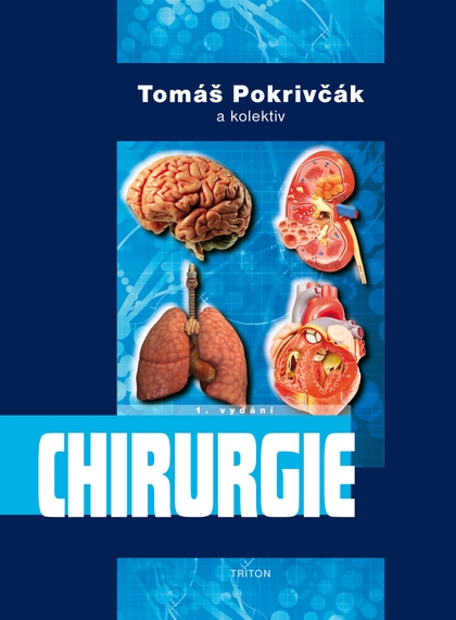 E-kniha Chirurgie - a kolektiv, MUDr. Tomáš Pokrivčák
