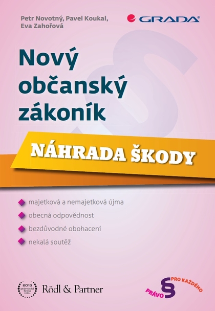 E-kniha Nový občanský zákoník - Eva Zahořová, Petr Novotný, Pavel Koukal