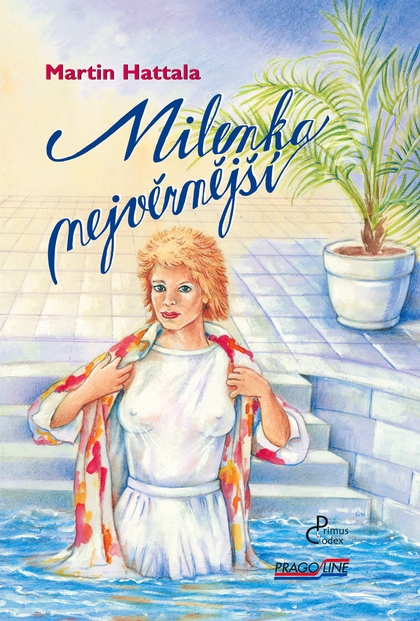 E-kniha Milenka nejvěrnější - Martin Hattala