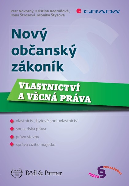 E-kniha Nový občanský zákoník - Monika Štýsová, Petr Novotný, Kristina Kedroňová, Ilona Štrosová