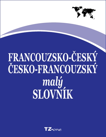E-kniha Francouzsko-český / česko-francouzský malý slovník -  kolektiv autorů TZ-one