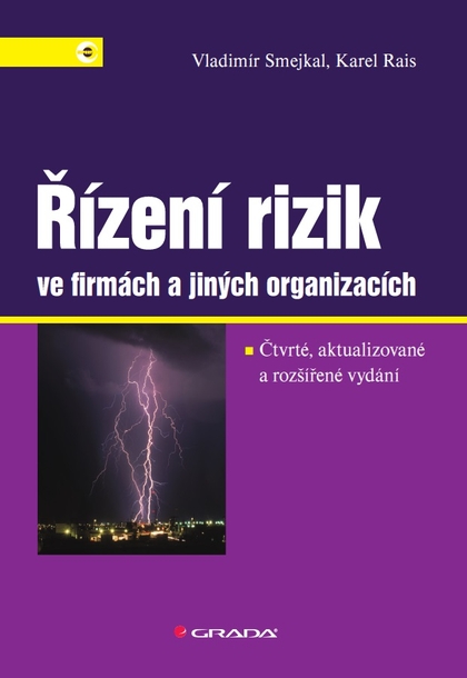 E-kniha Řízení rizik ve firmách a jiných organizacích - Karel Rais, Vladimír Smejkal