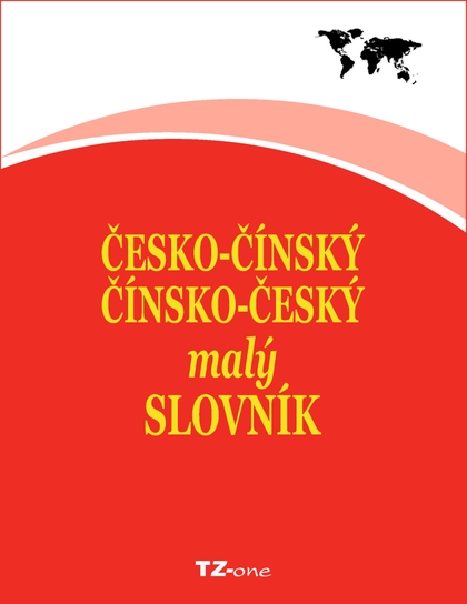 E-kniha Česko-čínský / čínsko-český malý slovník -  kolektiv autorů TZ-one