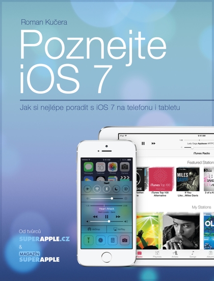 E-kniha Poznejte iOS 7 - Roman Kučera