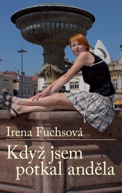 E-kniha Když jsem potkal anděla - Irena Fuchsová