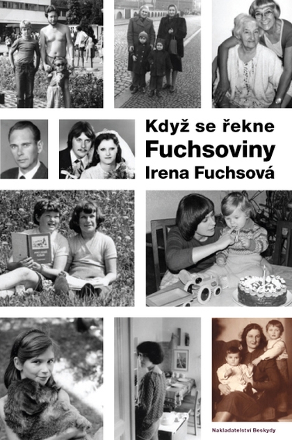 E-kniha Když se řekne Fuchsoviny - Irena Fuchsová