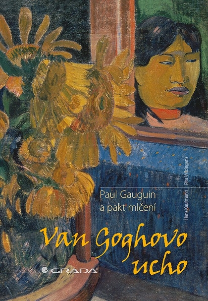 E-kniha Van Goghovo ucho - Hans Kaufmann, Rita Wildegans