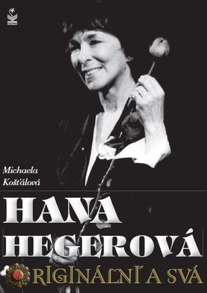 E-kniha Hana Hegerová - Michaela Košťálová
