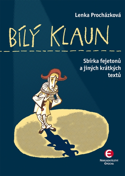 E-kniha Bílý klaun - Mgr. Lenka Procházková