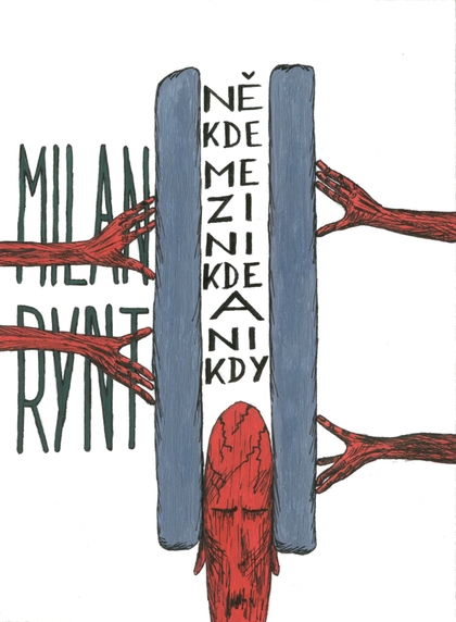 E-kniha Někde mezi nikde a nikdy - Milan Rynt