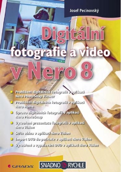 E-kniha Digitální fotografie a video v Nero 8 - Josef Pecinovský