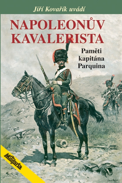 E-kniha Napoleonův kavalerista - Jiří Kovařík