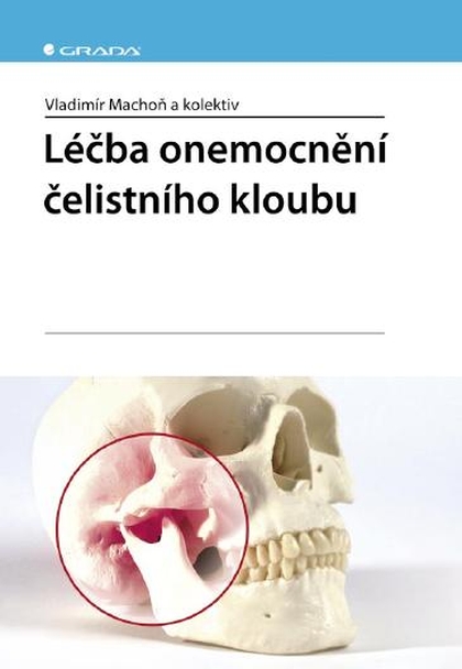 E-kniha Léčba onemocnění čelistního kloubu - kolektiv a, Vladimír Machoň
