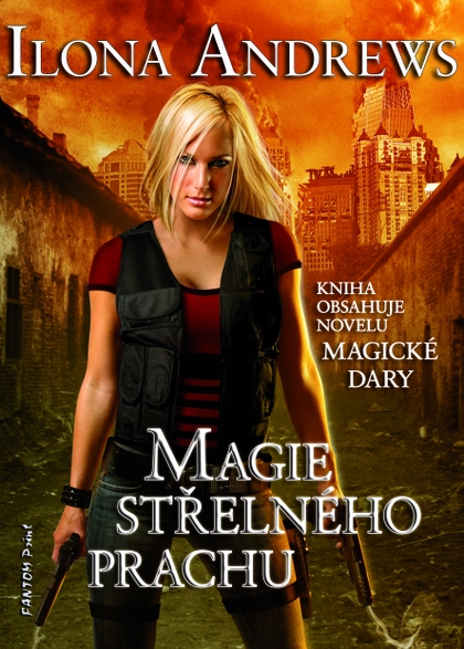 E-kniha Magie střelného prachu - Ilona Andrews
