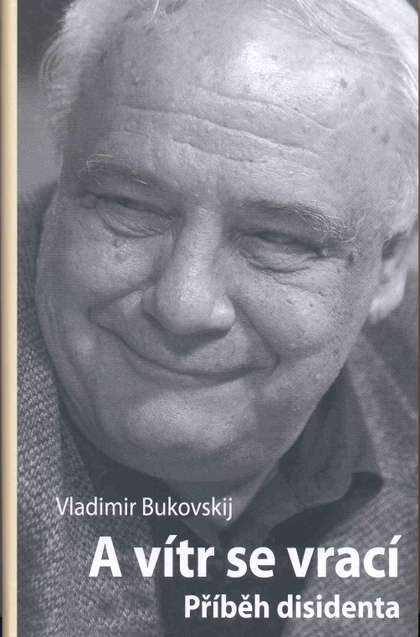 E-kniha A vítr se vrací - Vladimír Bukovskij