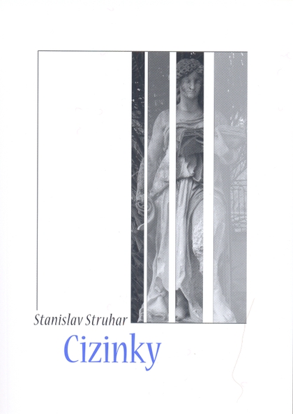 E-kniha Cizinky - Stanislav Struhar