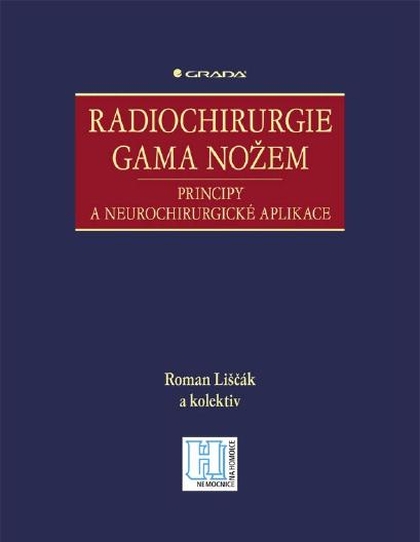 E-kniha Radiochirurgie gama nožem - kolektiv a, Roman Liščák
