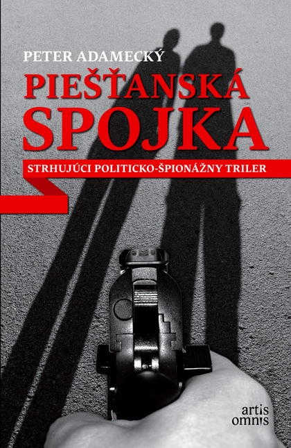 E-kniha Piešťanská spojka - Peter Adamecký