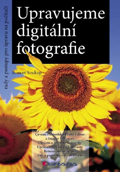 E-kniha Upravujeme digitální fotografie - Roman Soukup