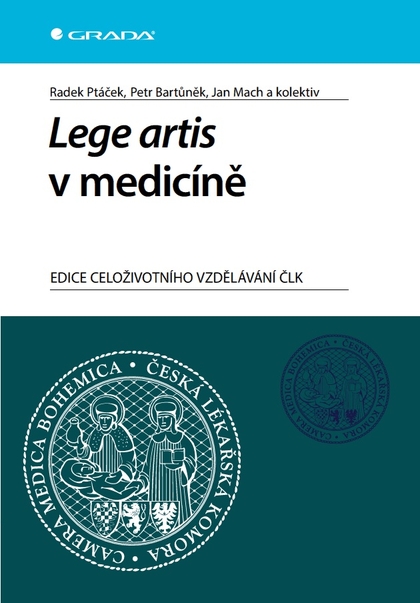 E-kniha Lege artis v medicíně - Radek Ptáček, Jan Mach, Petr Bartůněk, kolektiv a