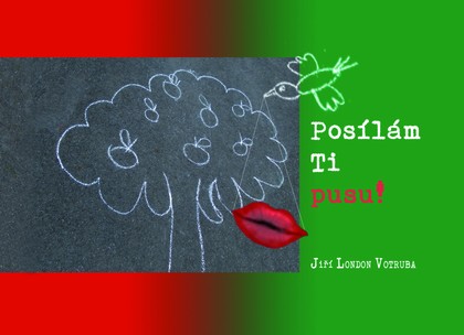 E-kniha Posílám Ti Pusu! - Jiří London Votruba