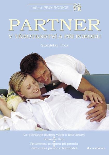 E-kniha Partner v těhotenství a při porodu - Stanislav Trča