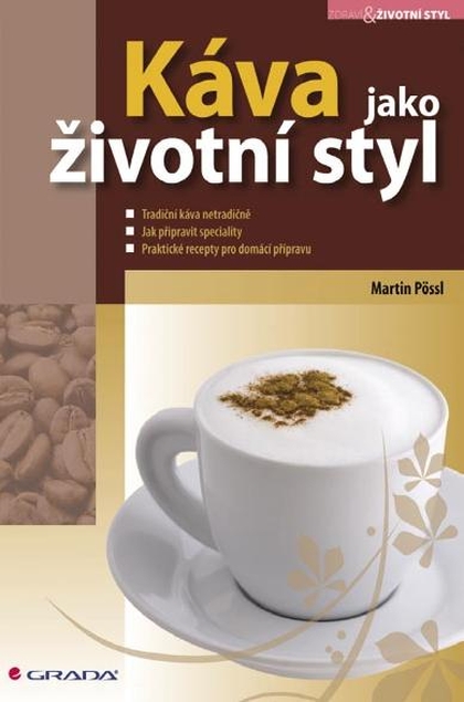 E-kniha Káva jako životní styl - Martin Pössl