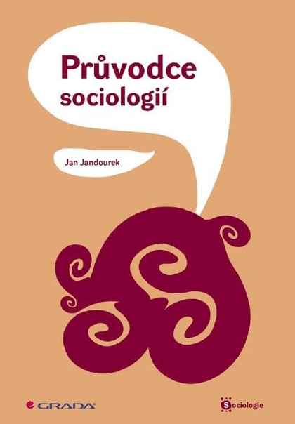 E-kniha Průvodce sociologií - Jan Jandourek