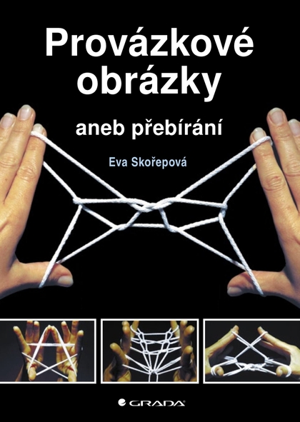 E-kniha Provázkové obrázky - Eva Skořepová