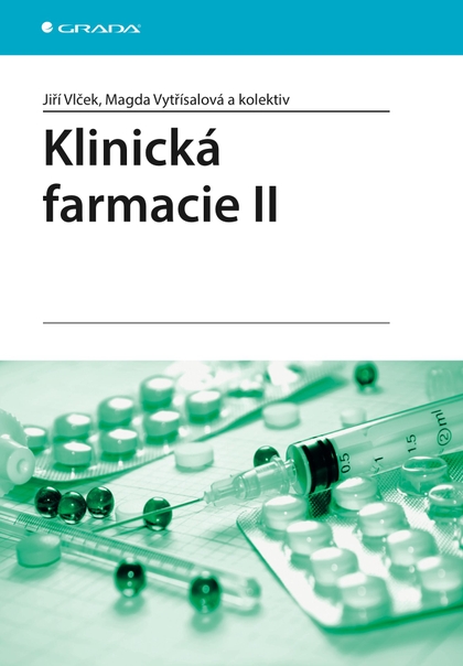 E-kniha Klinická farmacie II - Jiří Vlček, kolektiv a, Magda Vytřísalová