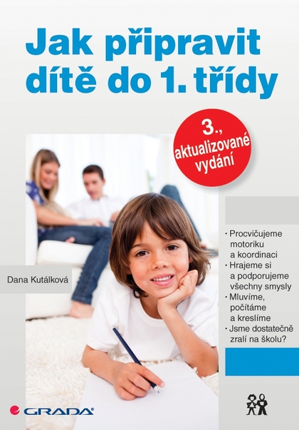 E-kniha Jak připravit dítě do 1. třídy - Dana Kutálková
